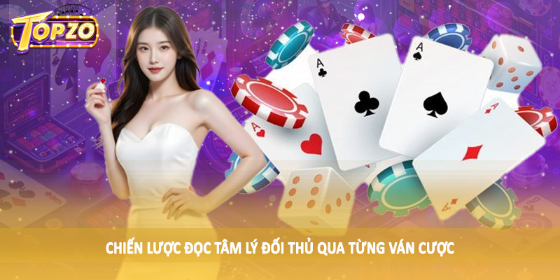 Cách Đọc Tâm Lý Đối Thủ Khi Chơi Tiến Lên 2025 Cho Hội Viên 5 Chiến lược đọc tâm lý đối thủ qua từng ván cược
